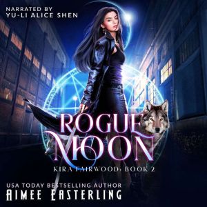 Rogue Moon, Aimee Easterling