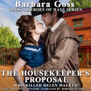 Housekeepers Proposal, Barbara Goss