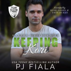 Keeping Kori, PJ Fiala