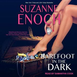 Barefoot in the Dark, Suzanne Enoch