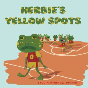 Herbies Yellow Spots, Sylvia Morales Moffett