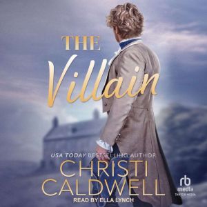The Villain, Christi Caldwell