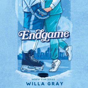 Endgame, Willa Gray