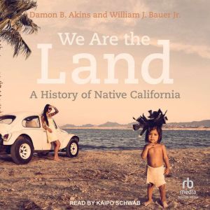We Are the Land, Damon B. Akins