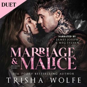 Marriage & Malice (Broken Heirs 1): A Dark Mafia Romance