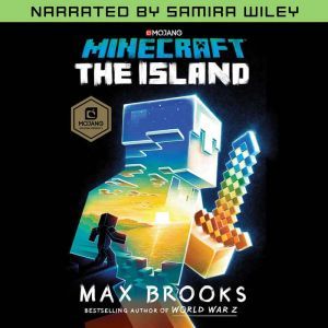 Minecraft The Island Narrated by Sa..., Max Brooks