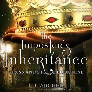 The Imposters Inheritance, C.J. Archer
