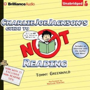 Charlie Joe Jacksons Guide to Not Re..., Tommy Greenwald