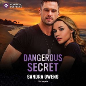 Dangerous Secret, Sandra Owens