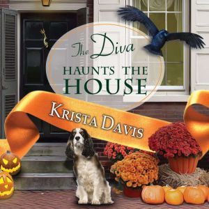 The Diva Haunts the House, Krista Davis