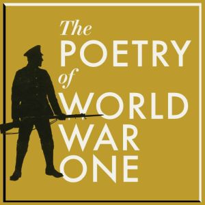 The Poetry of World War One, Siegfried Sassoon