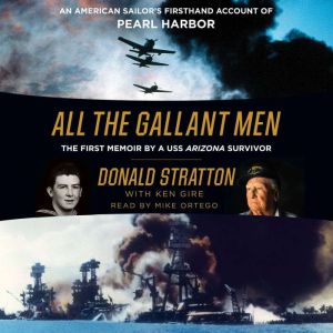 All the Gallant Men, Donald Stratton
