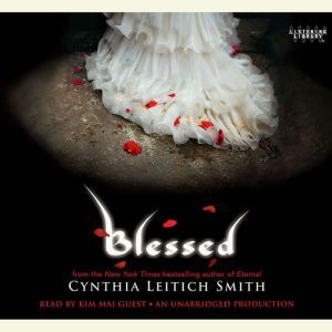 Blessed, Cynthia Leitich Smith
