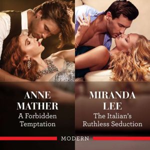 A Forbidden TemptationThe Italians ..., Miranda Lee