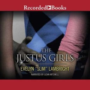 The Justus Girls, Evelyn Slim Lambright