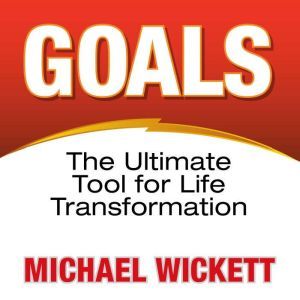 Goals, Michael Wickett