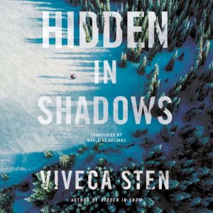 Hidden in Shadows