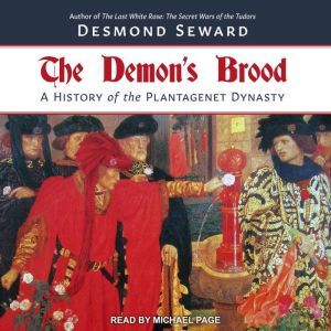 The Demons Brood, Desmond Seward