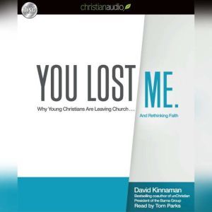 You Lost Me, David Kinnaman