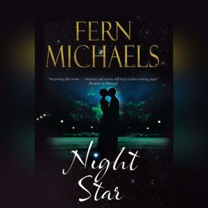 Nightstar, Fern Michaels