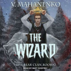 The Wizard, Vasily Mahanenko