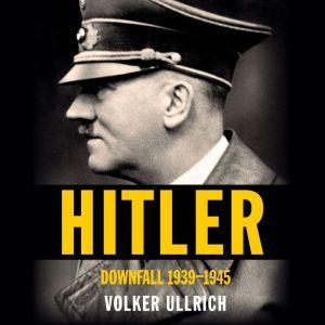 Hitler, Volker Ullrich