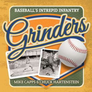 Grinders, Mike Capps