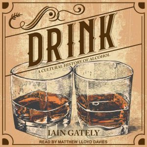 Drink, Iain Gately