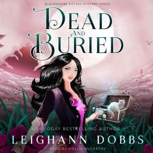 Dead  Buried, Leighann Dobbs