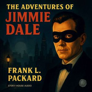 The Adventures of Jimmie Dale