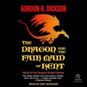 The Dragon and the Fair Maid of Kent, Gordon R. Dickson