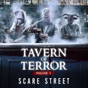 Tavern of Terror Vol. 3: Short Horror Stories Anthology