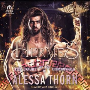 Hermes, Alessa Thorn