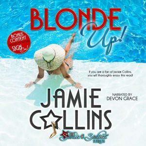 Blonde Up!, Jamie Collins
