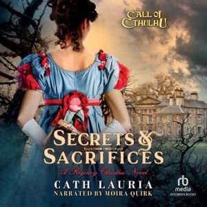 Call of Cthulhu Secrets  Sacrifices..., Cath Lauria