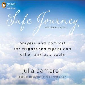 Safe Journey, Julia Cameron