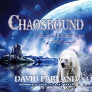 Chaosbound, David Farland