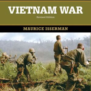 Vietnam War, Maurice Isserman