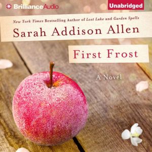 First Frost, Sarah Addison Allen