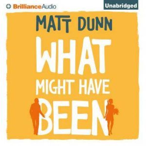 What Might Have Been, Matt Dunn
