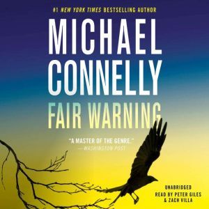 Fair Warning, Michael Connelly