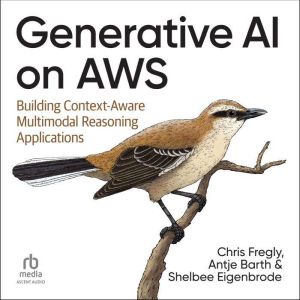 Generative AI on AWS, Antje Barth