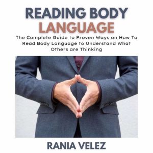 Reading Body Language, Rania Velez