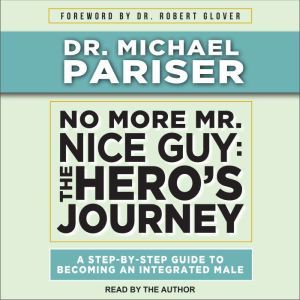 No More Mr. Nice Guy, Dr. Michael Pariser