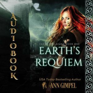 Earths Requiem, Ann Gimpel