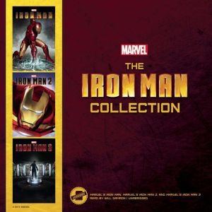 The Iron Man Collection: Marvels Iron Man, Marvels Iron Man 2, and Marvels Iron Man 3