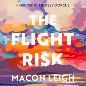 The Flight Risk