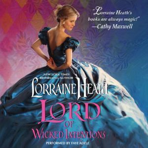 Lord of Wicked Intentions, Lorraine Heath