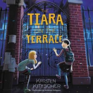 The Tiara on the Terrace, Kristen Kittscher