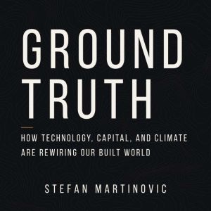 Ground Truth, Stefan Martinovic